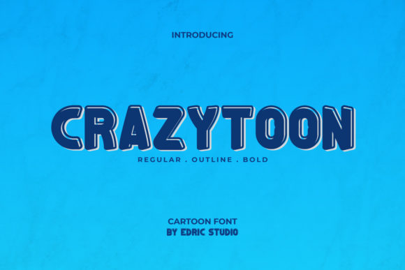 Crazytoon: A Display Font That Grabs Attention—Without Screaming