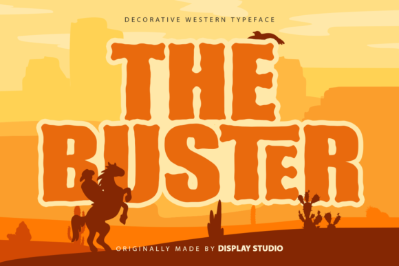 The Buster: A Playful, Chunky Western Display Font That Delivers